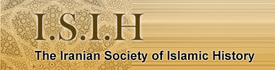 The Iranian Society of Islamic History